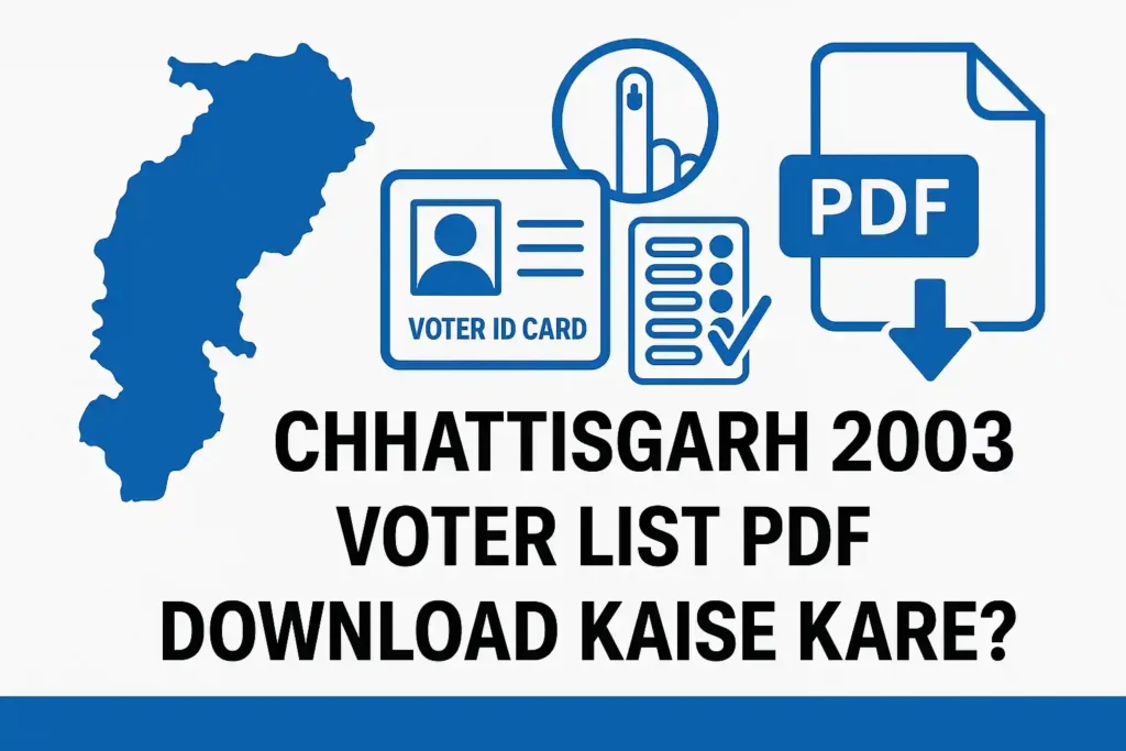 Chhattisgarh 2003 Voter List PDF Download Kaise Kare?